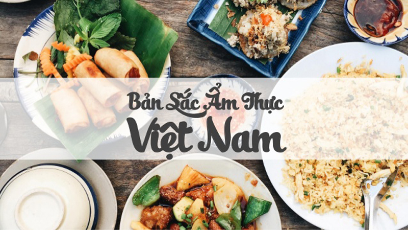 Nét đặc sắc văn hóa ẩm thực Việt Nam – Softwater Restaurant